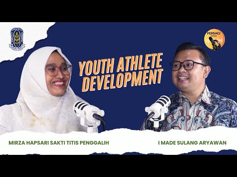 Youth Athlete Development | PERSAGI Kabupaten Kuningan PODCAST Eps. 13