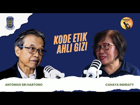 Kode Etik Ahli Gizi | PERSAGI Kabupaten Kuningan PODCAST Eps. 14